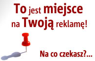 miejsce na Twoją reklamę miejsce na Twoją reklamę
